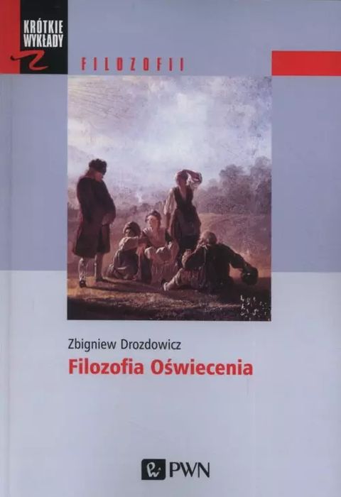 Filozofia Oświecenia. Wydawnictwo Naukowe PWN