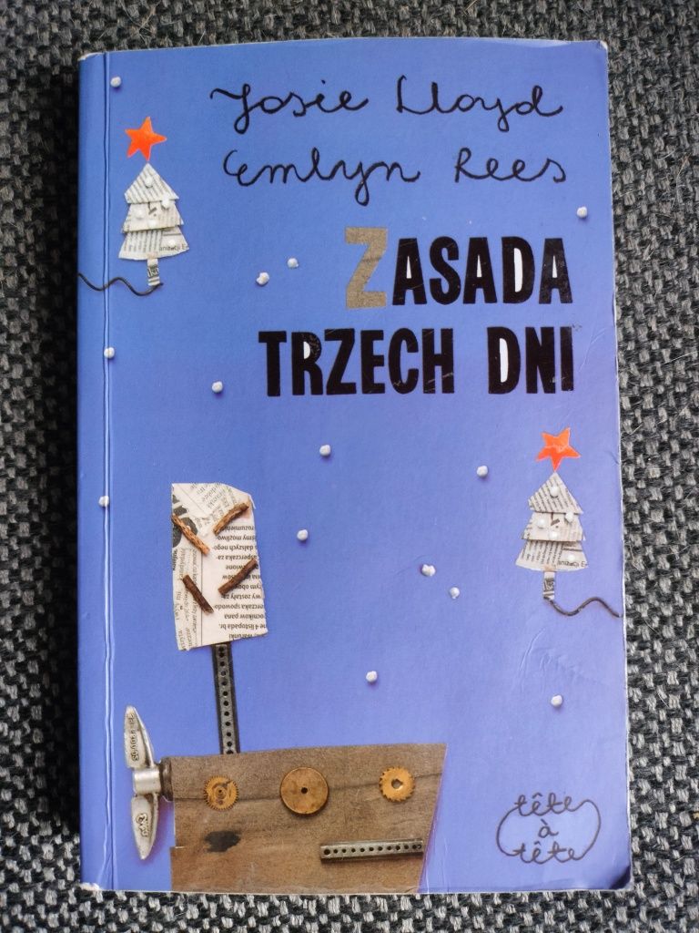 Zasada trzech dni-Josie Lioyd;Emlyn Rees