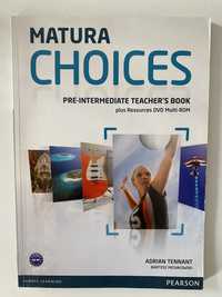 Matura Choices Pre-Intermediate książka nauczyciela / Teacher’s Book