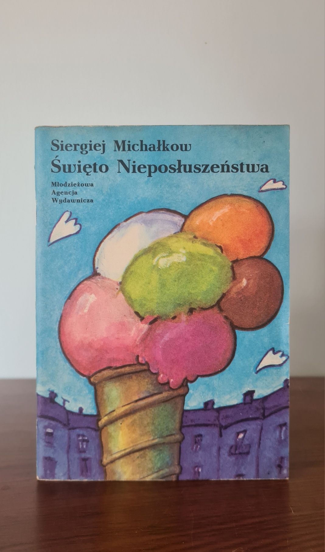 Święto Nieposłuszeńtwa - Siergiej Michałkow