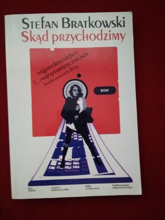 Bratkowski Skąd przychodzimy