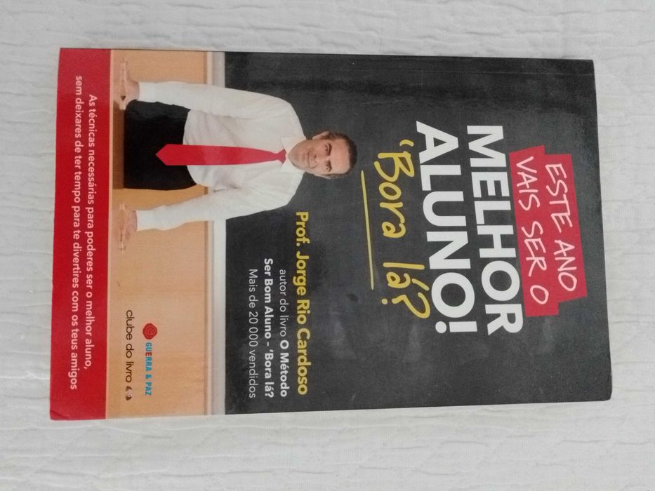 Este Ano Vais Ser o Melhor Aluno! 'Bora lá? - autor Jorge Rio Cardoso