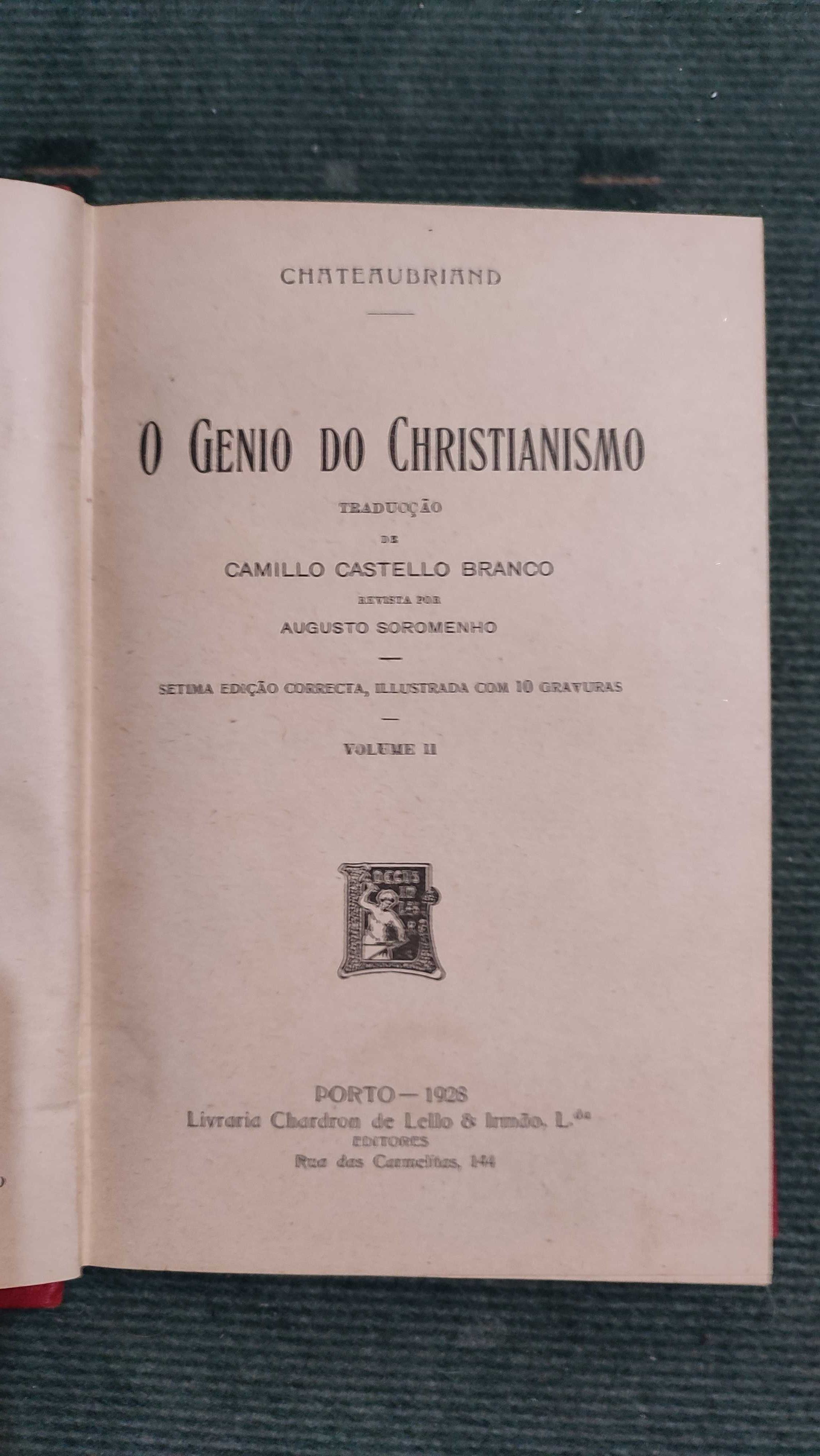 O Genio do Christianismo - Chateaubriand- Trad. Camilo C. Branco, 1928