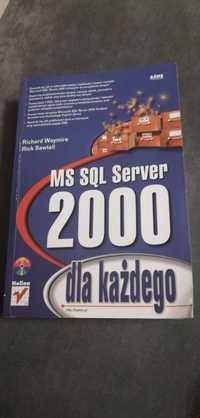 MSSQL Server 2000 dla każdego