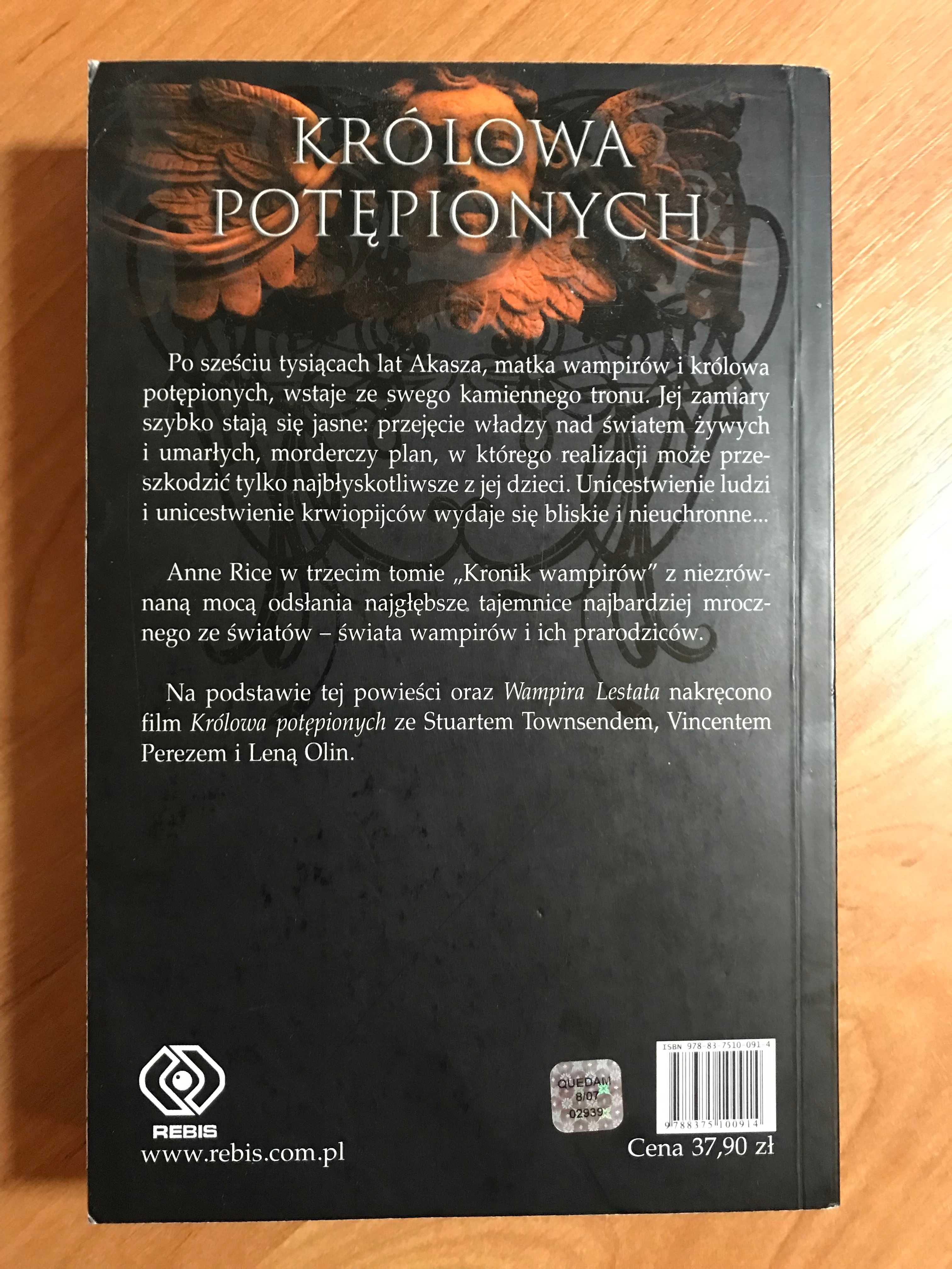 Anne Rice - Kroniki Wampirów Królowa potępionych  Wywiad z wampirem