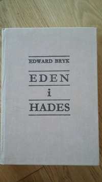 Eden i Hades, Edward Bryk
