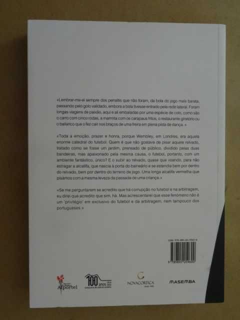 César Correia - O Árbitro, Um Ser Humano de Neto Gomes