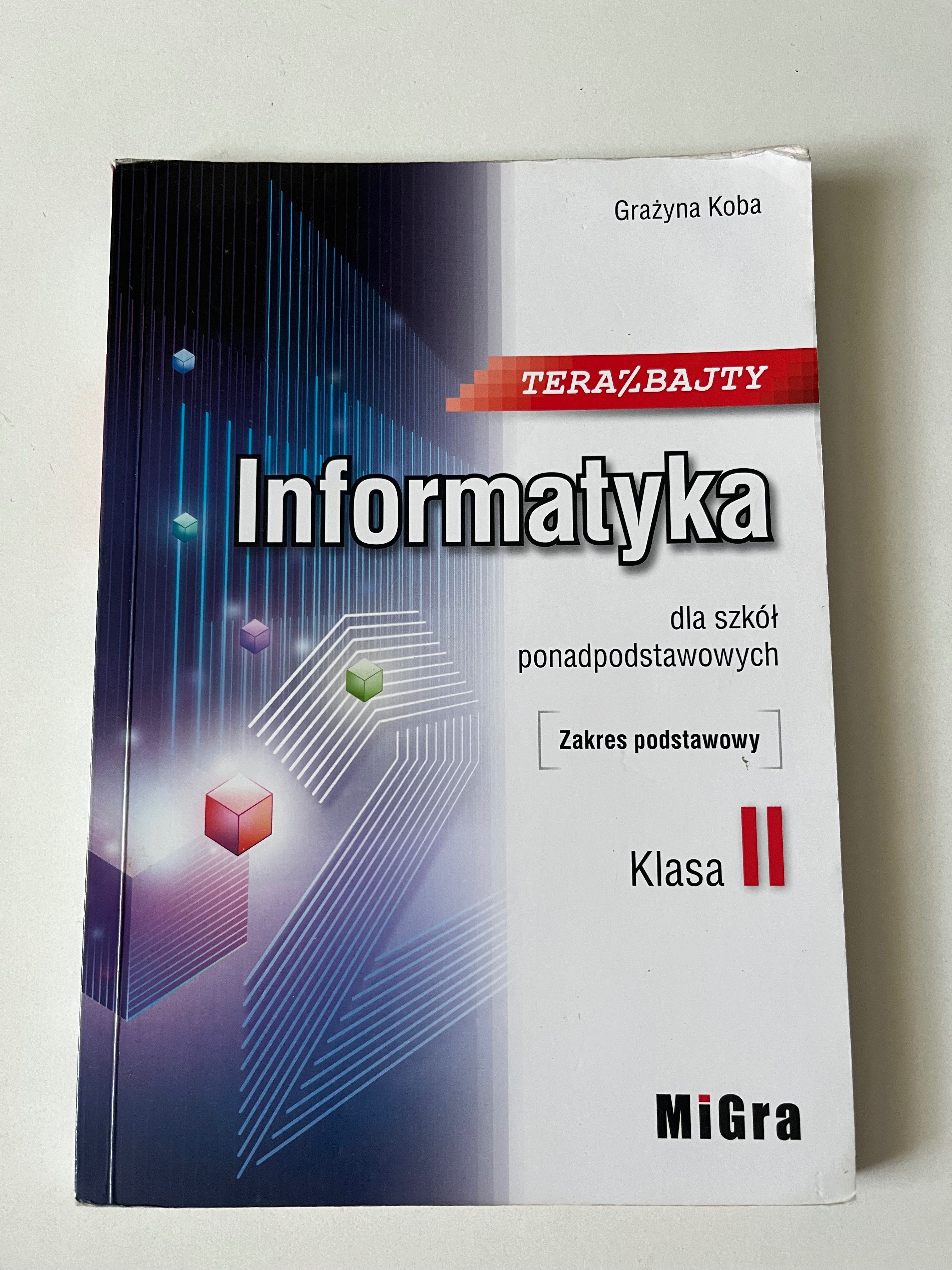 Teraz bajty informatyka klasa 2 zakres podstawowy
