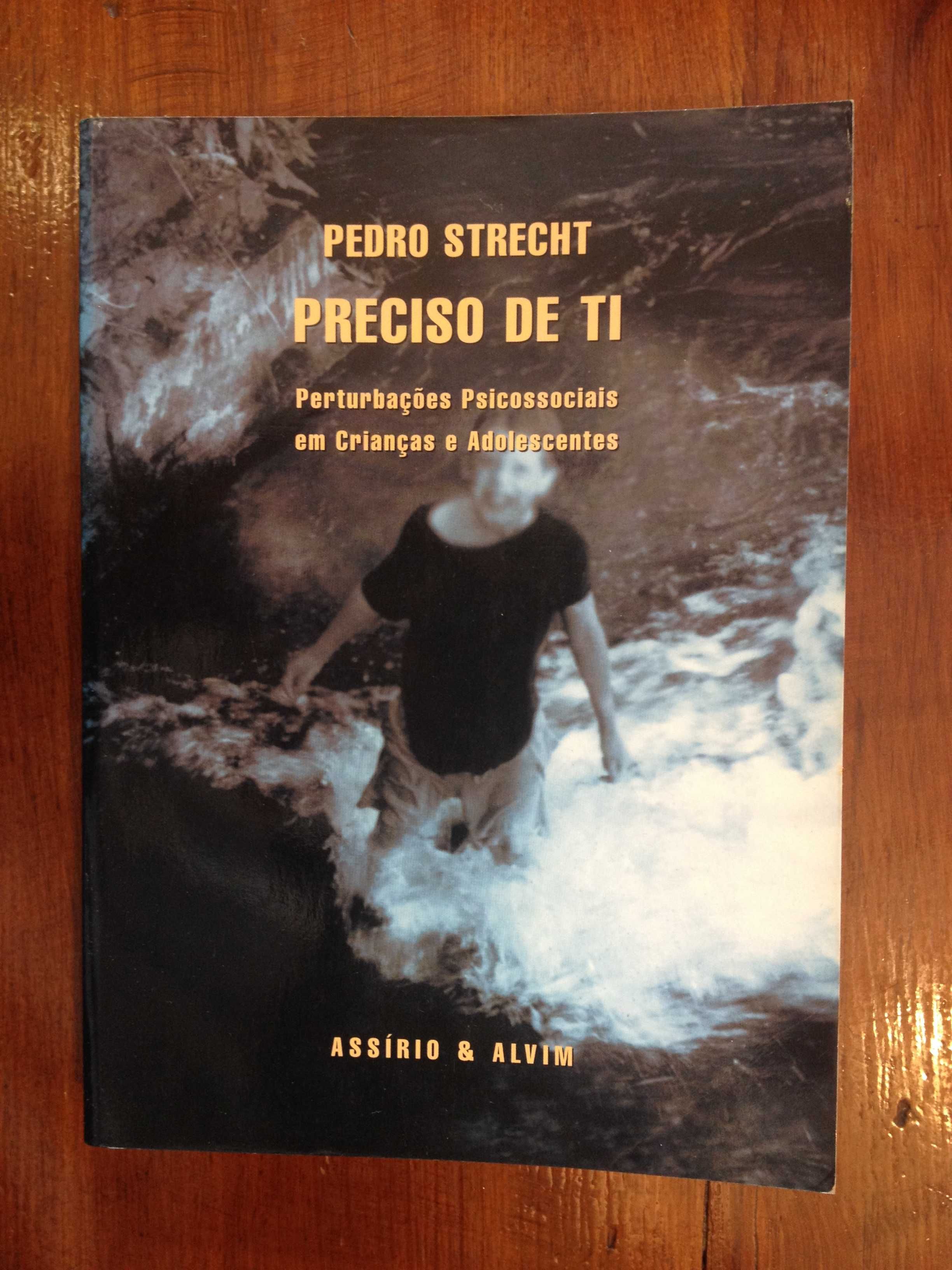 Pedro Strecht - Preciso de ti