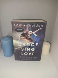 Layla Wheldon Dance sing Love Miłosny układ sprzedam książki używane