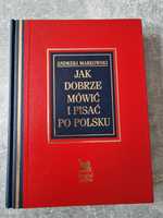 Książka Jak dobrze mówić i pisać po polsku