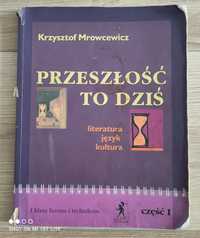 Przeszłość to dziś część 1