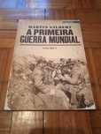 A Primeira Guerra Mundial Vol. 5 - Martin Gilbert