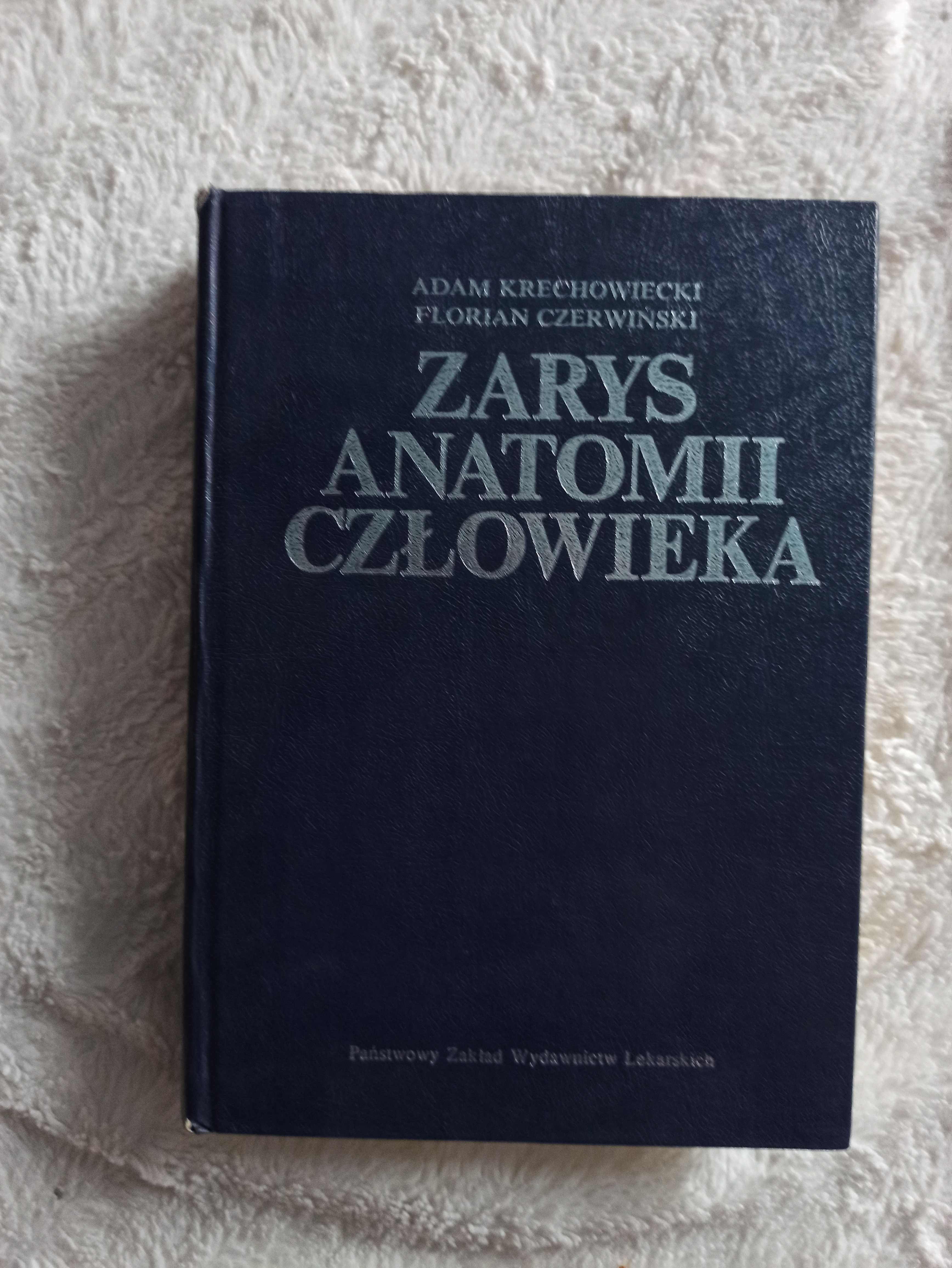 A. Krechowiecki, F. Czerwiński "Zarys anatomii człowieka", medycyna