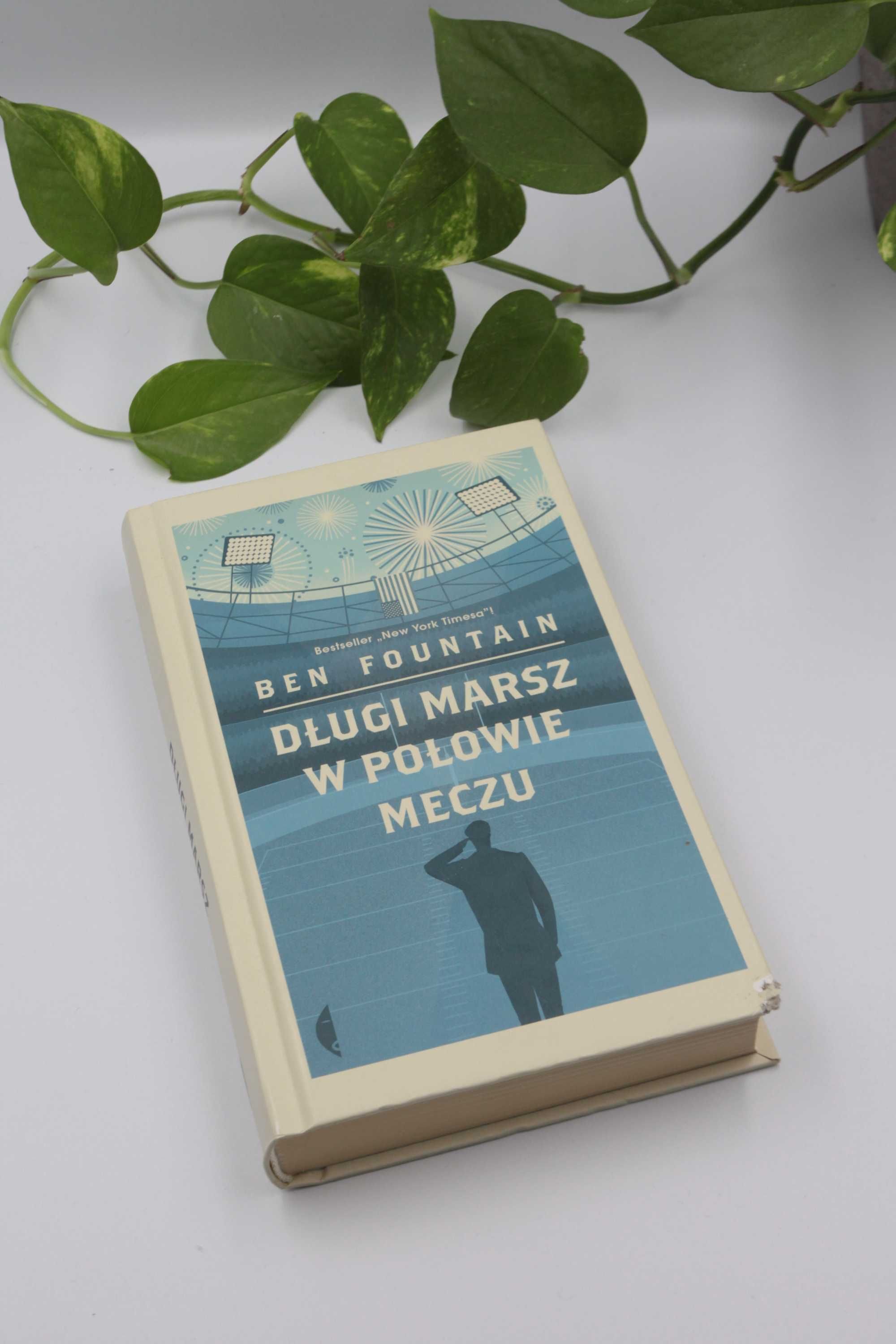 Ben Fountain - "Długi marsz w połowie meczu"