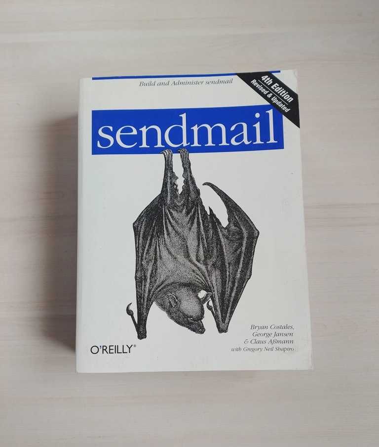 Sendmail  O'Reilly 4th Edition Costales, Jansen, Assmann Shapiro