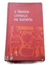 A História Começa na Suméria, de Samuel Noah Kramer