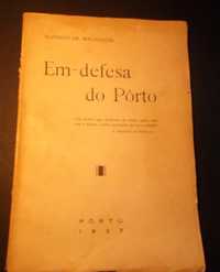 Alfredo de Magalhães-Em Defesa do Porto