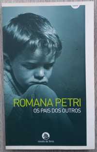 Romana Petri- Os Pais dos Outros (Cavalo de Ferro)