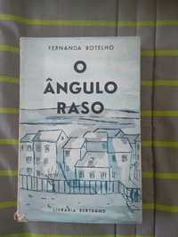 Fernanda Botelho - O ângulo raso (1.ª edição)