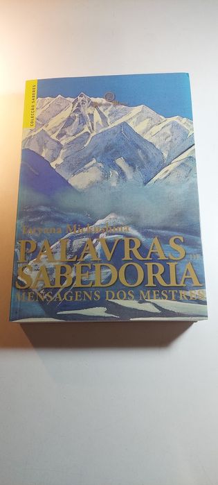 Palavras de Sabedoria, Mensagens dos Mestres - Tatyana Mickushina