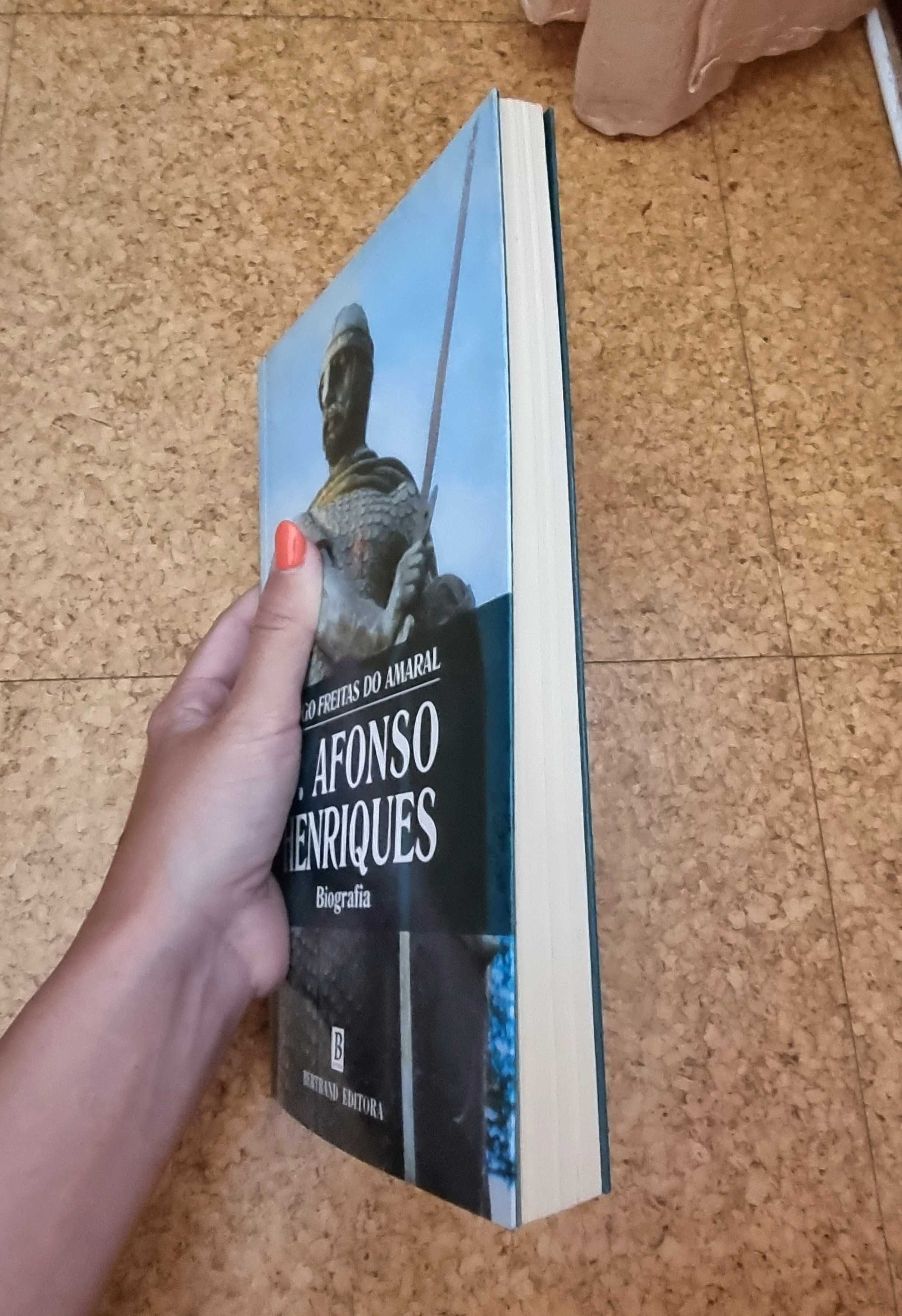 Livro "D. Afonso Henriques Biografia" de Diogo Freitas do Amaral