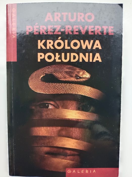"Królowa Południa", Arturo Pèrez-Reverte