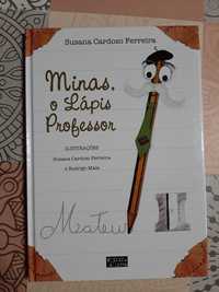 Livro "Minas, o lápis professor"