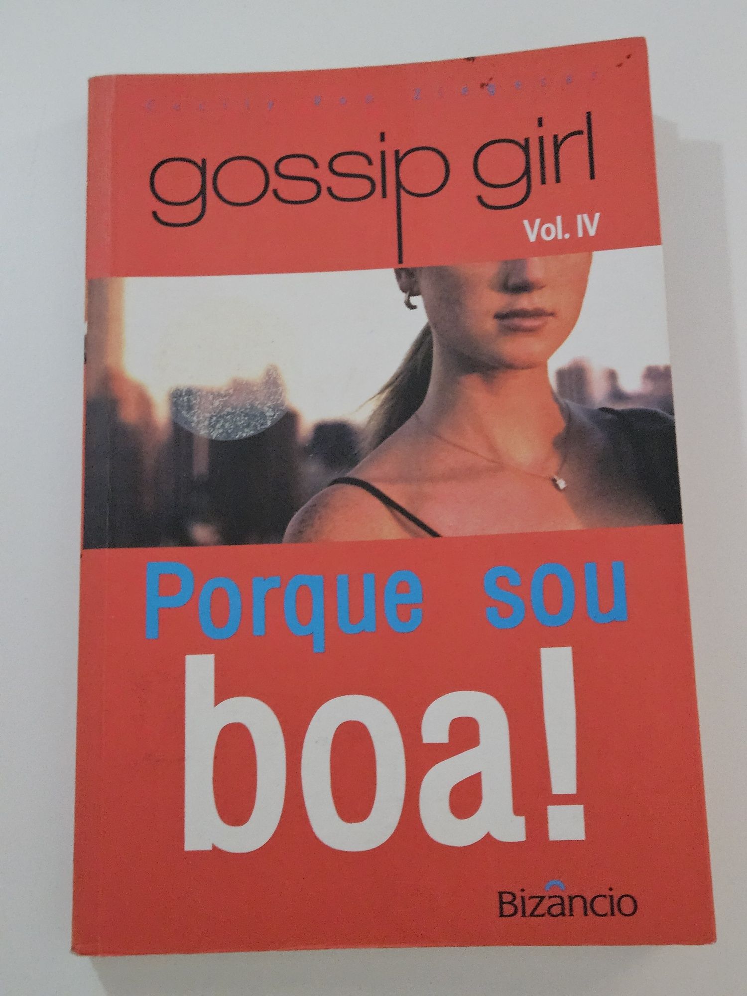 Livro Gossip Girl IV