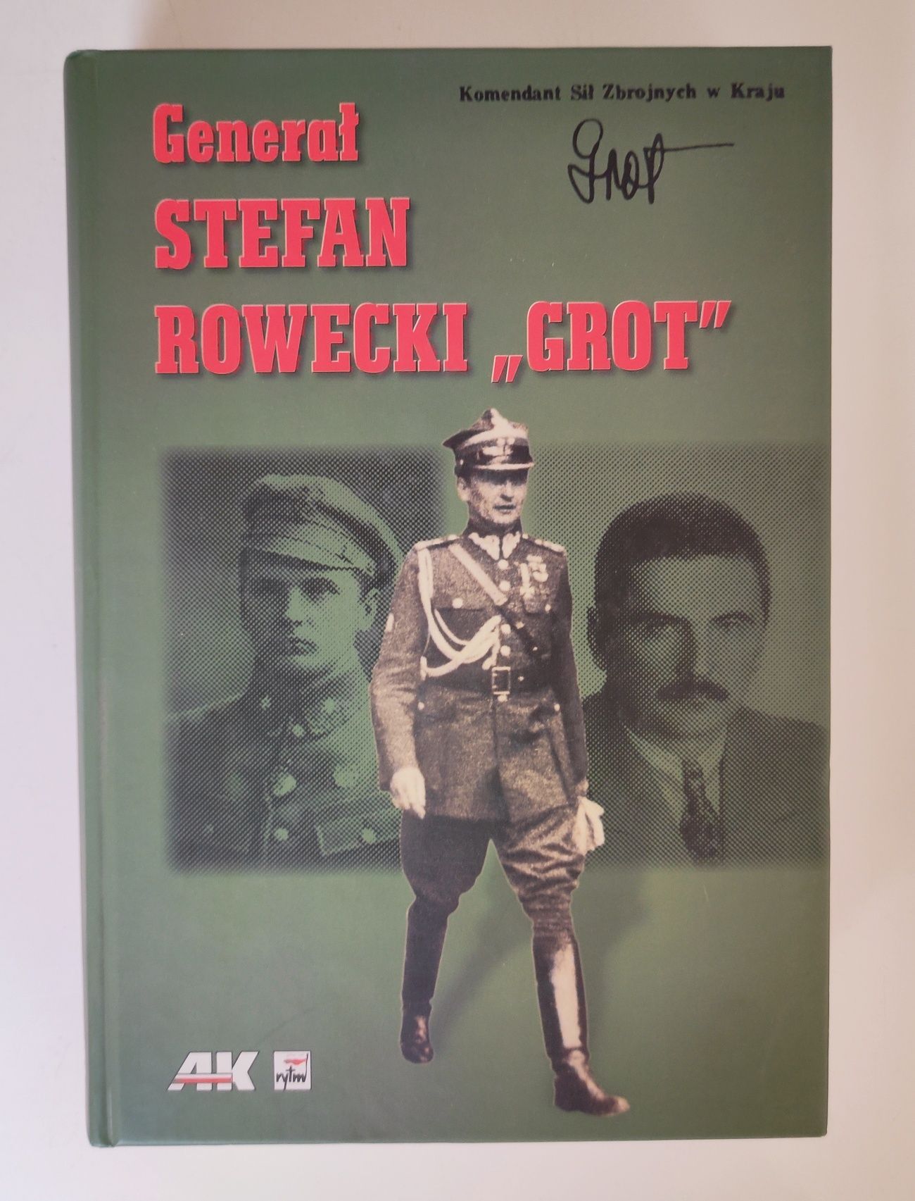 General Stefan Rowecki "Grot"