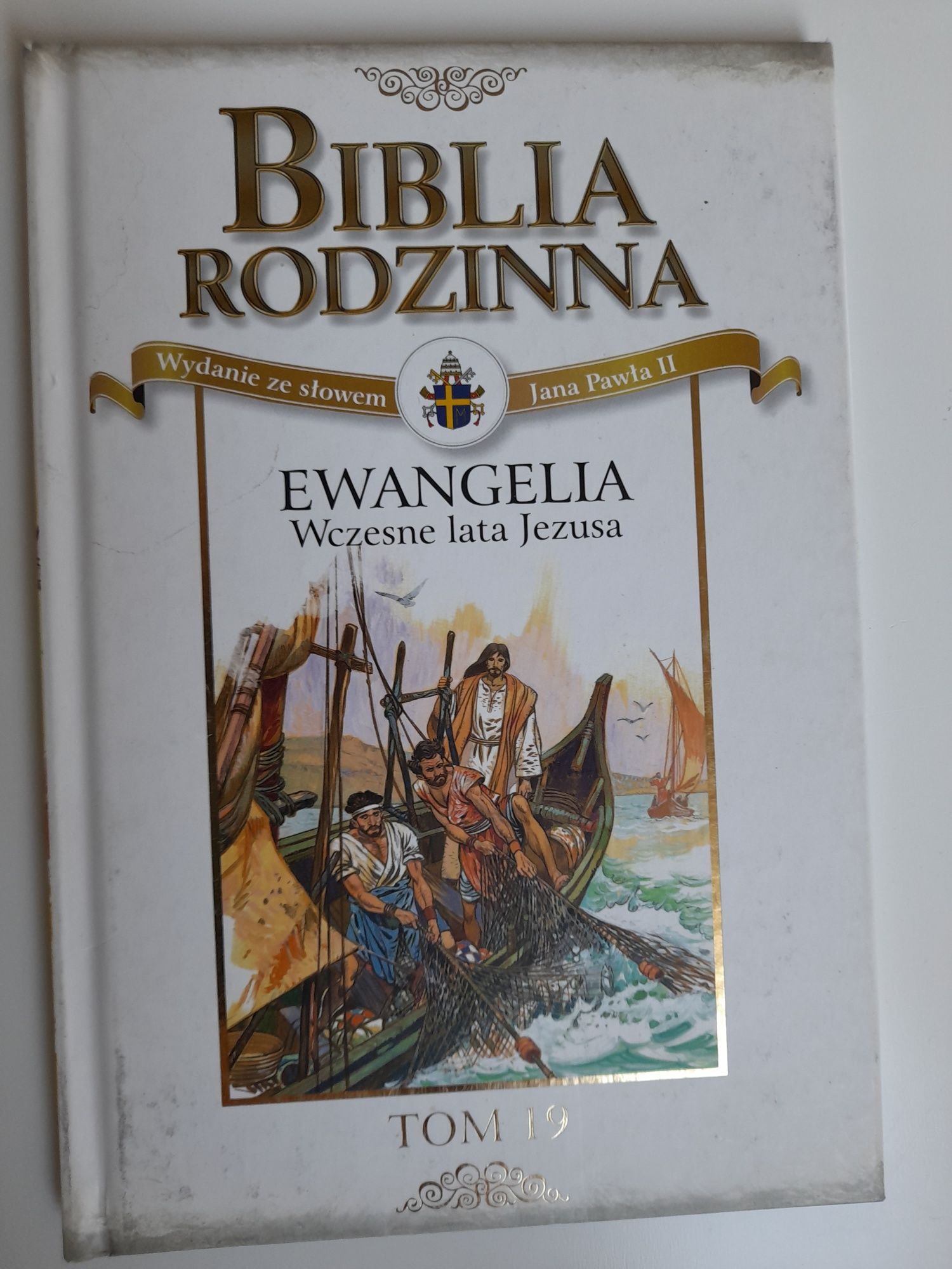 Książka Biblia rodzina Wydanie ze słowem Jana Pawła II Ewangelia