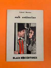 Sub estâncias - Cabral Martins