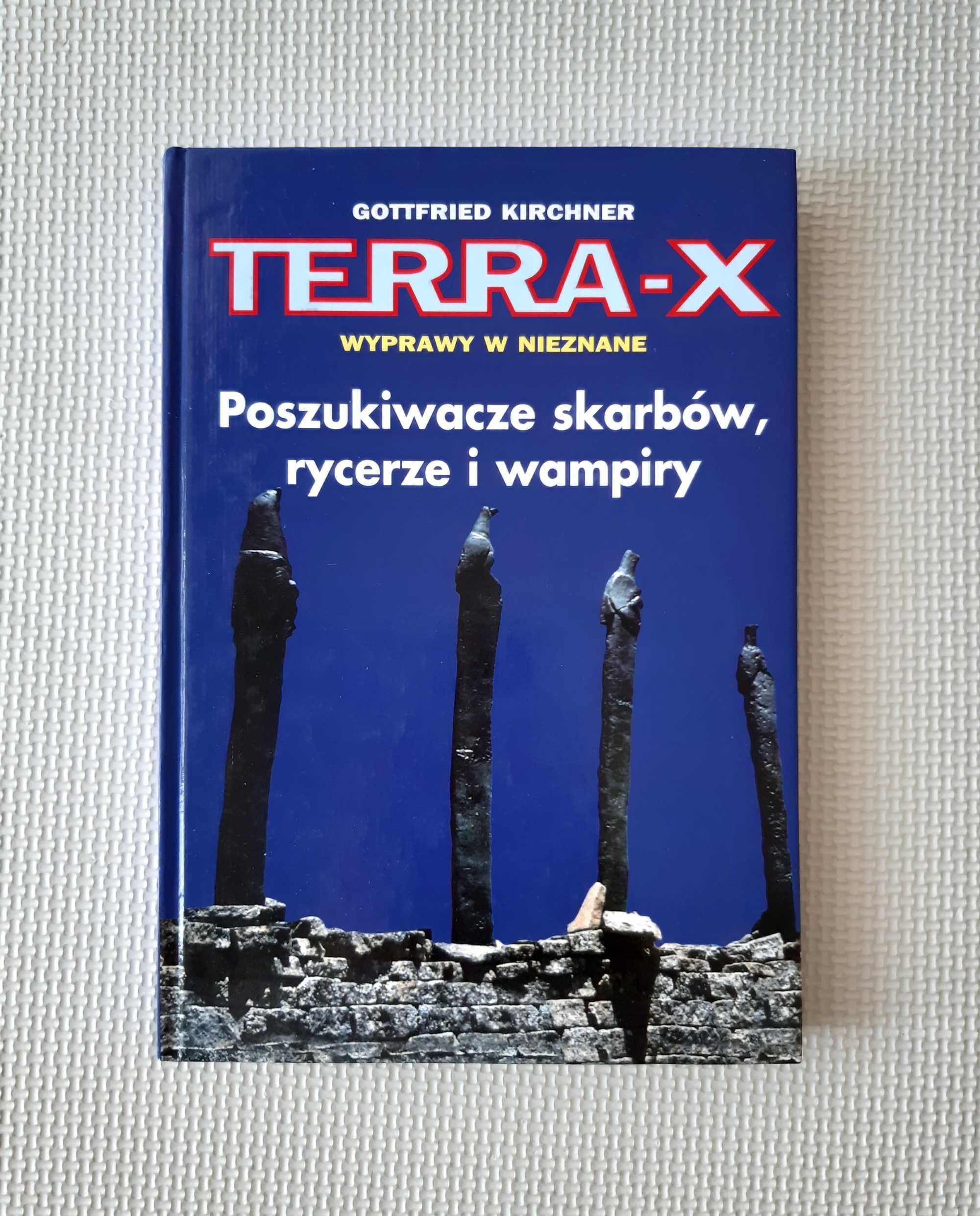 TERRA-X Wyprawy w nieznane Poszukiwacze skarbów, rycerze... Kirchner