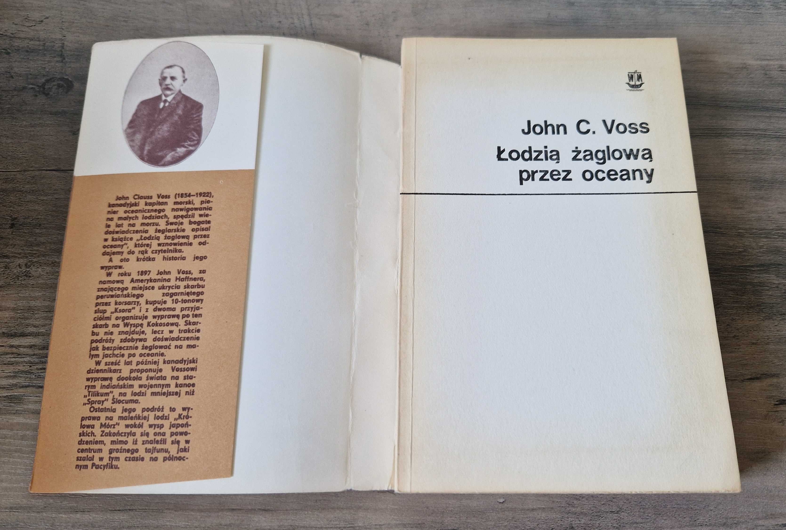 Łodzią żaglową przez oceany John C. Voss