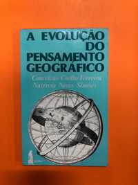 A evolução do pensamento geográfico - Conceição Coelho Ferreira, ...