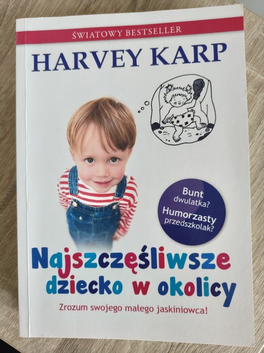 Książka poradnik Najszczęśliwsze dziecko w okolicy