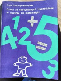 Dzieci ze specyficznymi trudnościami w uczeniu się matematyki.