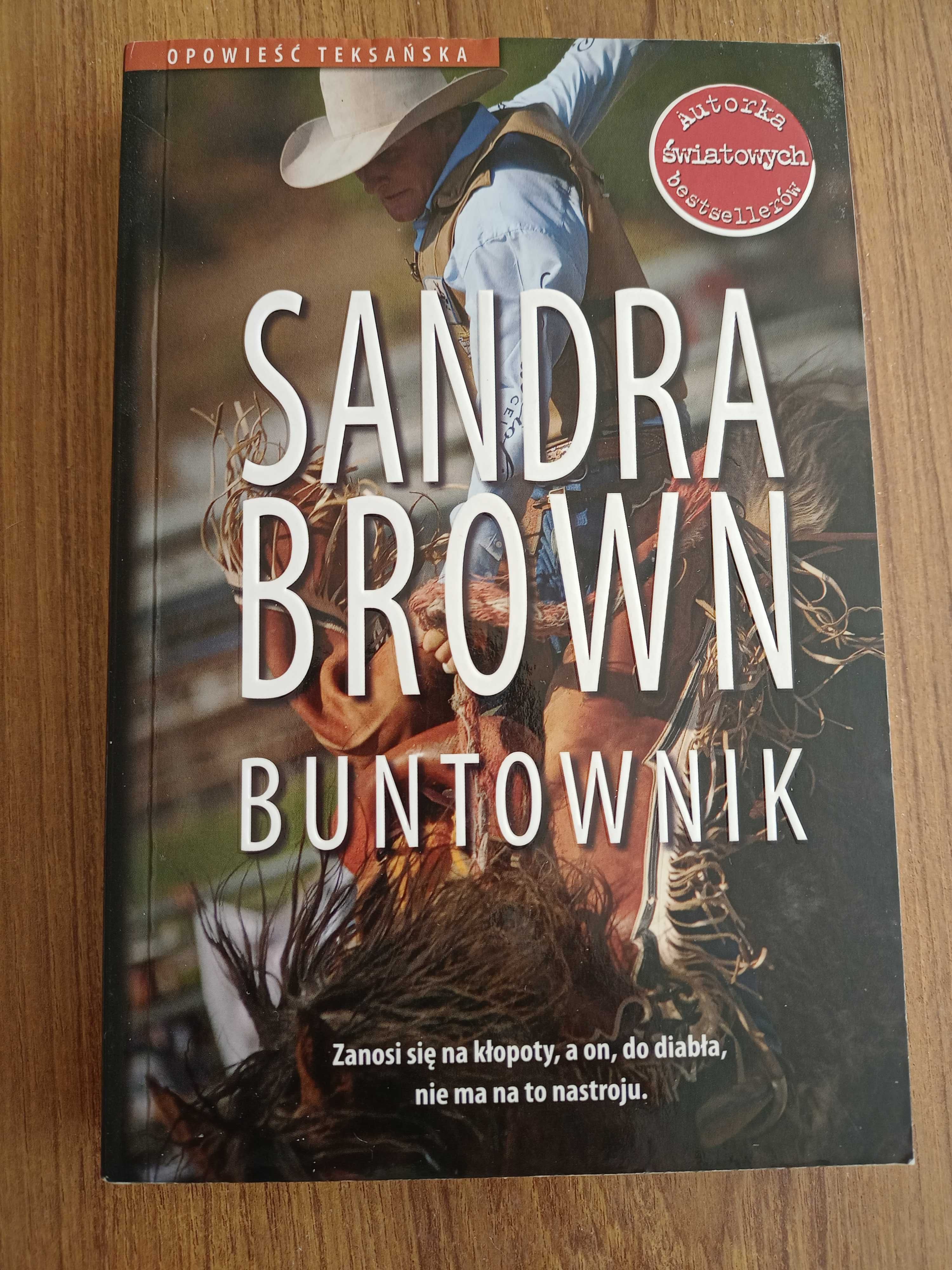 Sandra Brown "Buntownik"
