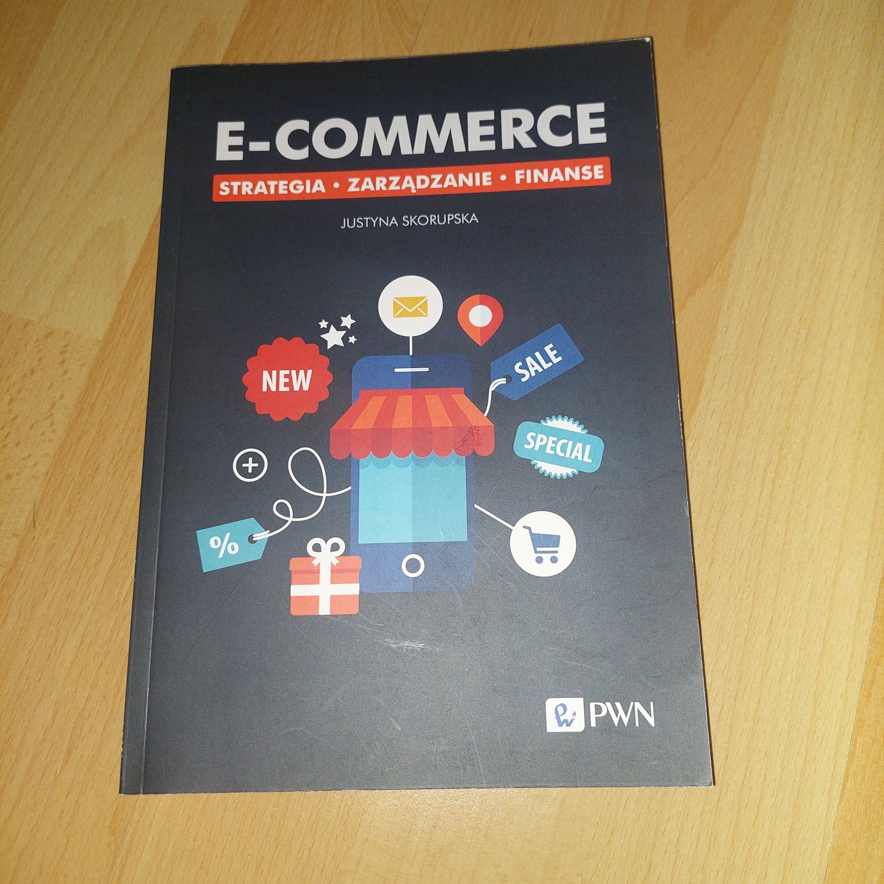 E-commerce. Stragedia, zarządzanie, finanse