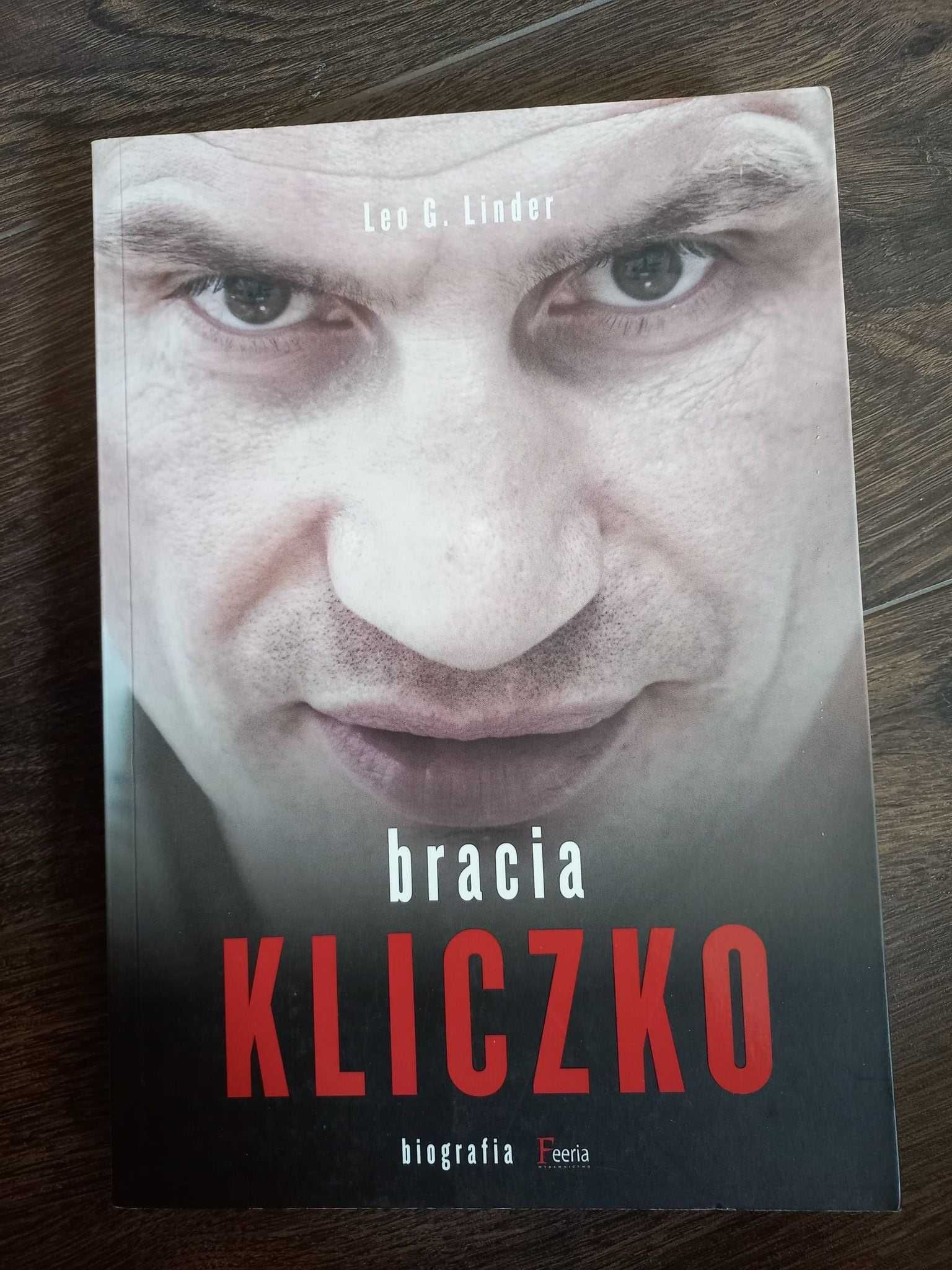 Leo G. Linder "Bracia Kliczko" biografia