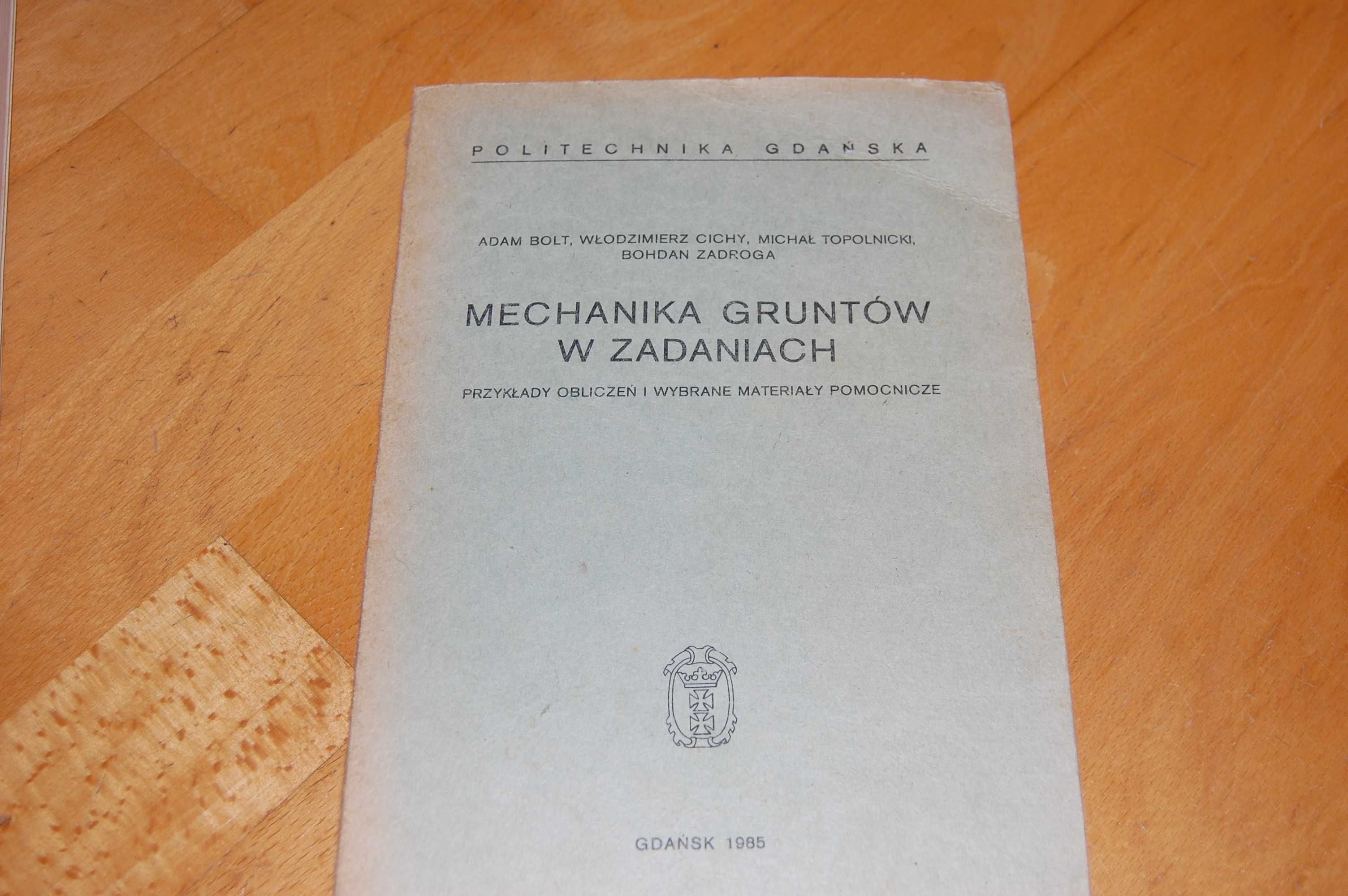 Mechanika Gruntów w Zadaniach  Bolt Politechnika