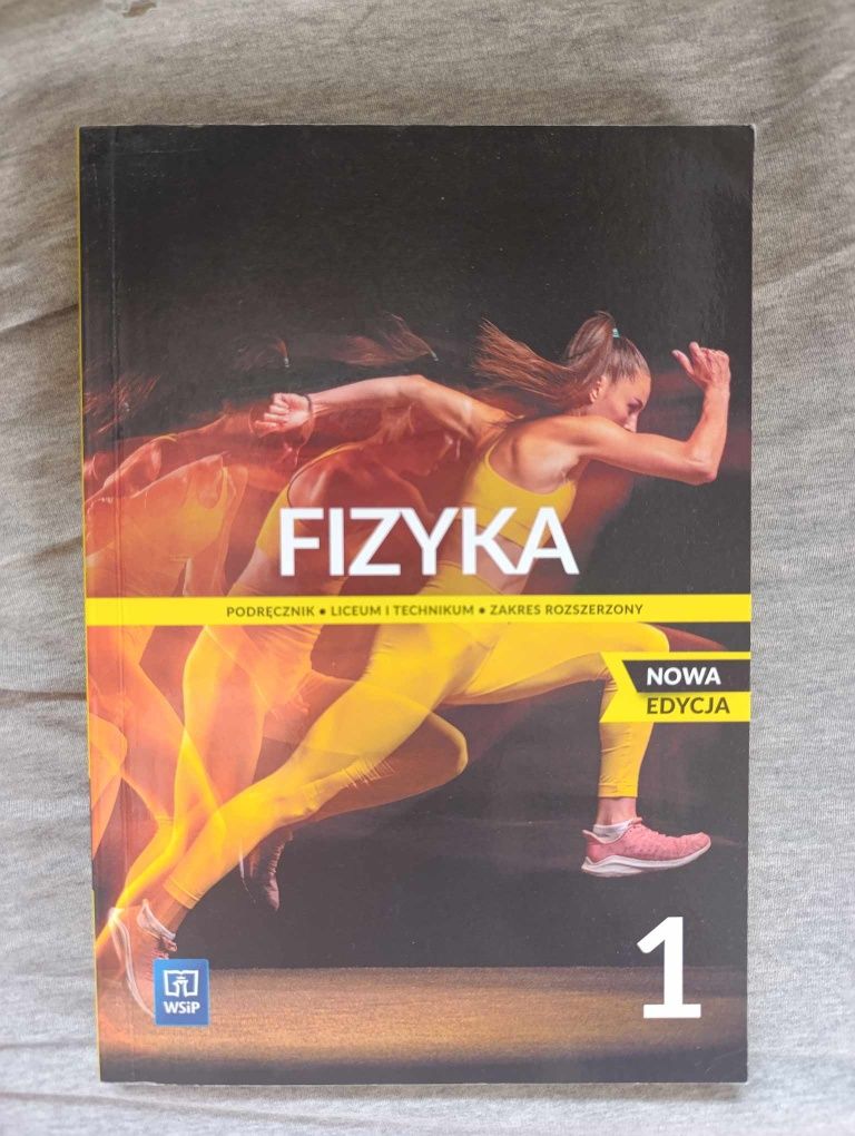Fizyka - Podręcznik do 1 klasy Liceum i Technikum