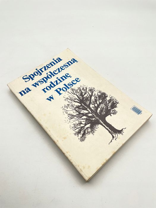 Spojrzenia Na Współczesną Rodzinę W Polsce Ax41107