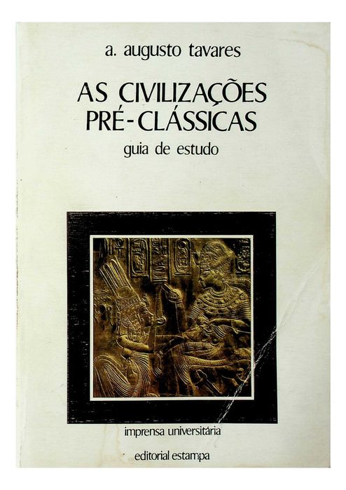 As Civilizações Pré-Clássicas