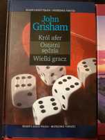 John Grisham "Król Afer", "Ostatni Sędzia", "Wielki Gracz"
