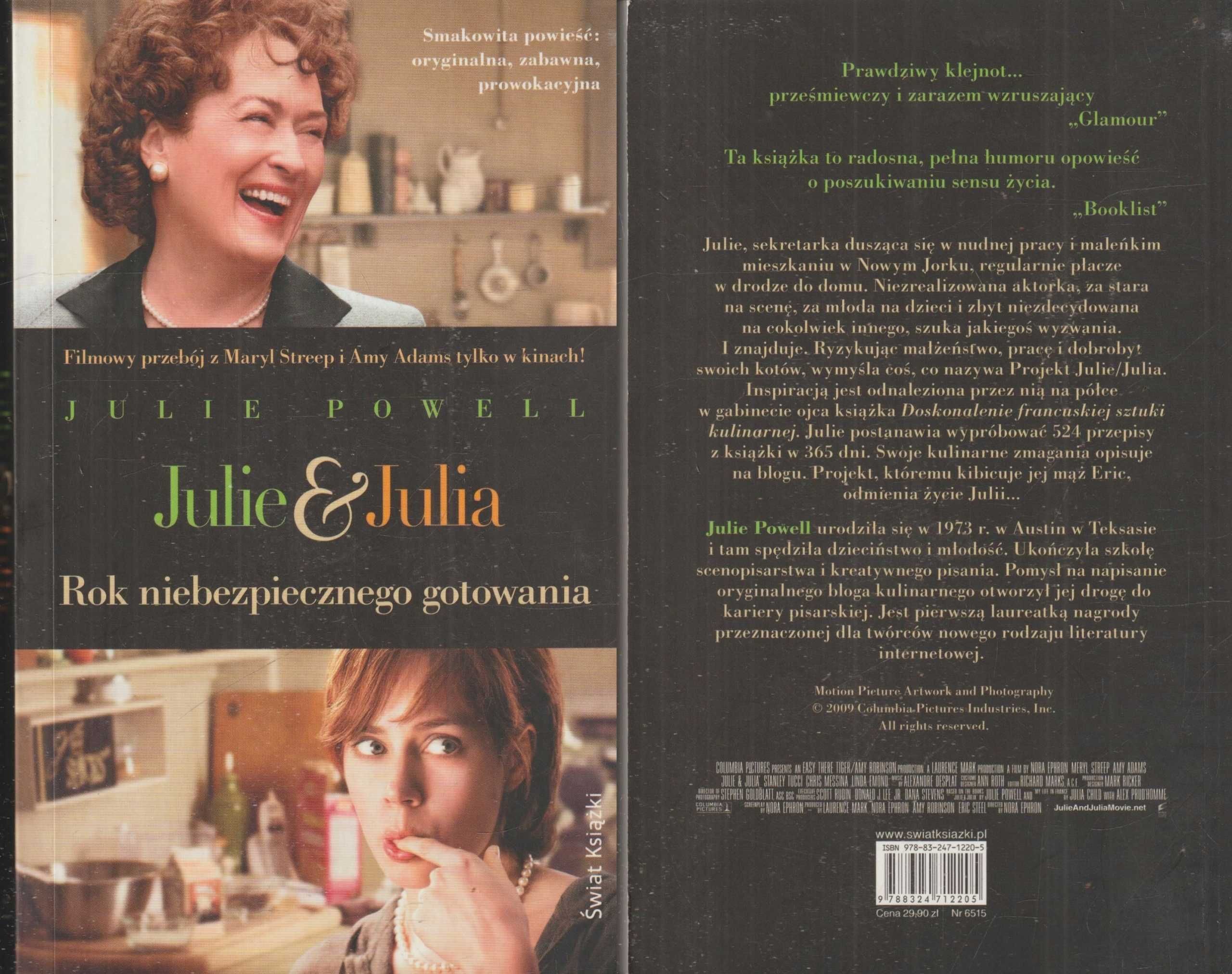 Julie & Julia. Rok niebezpiecznego gotowania Julie Powell