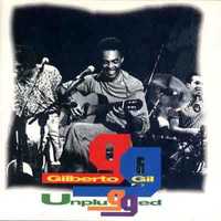 Gilberto Gil – "Unplugged" CD