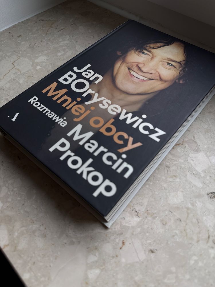 Jan Borysewicz-Mniej obcy/rozmawia M.Prokop