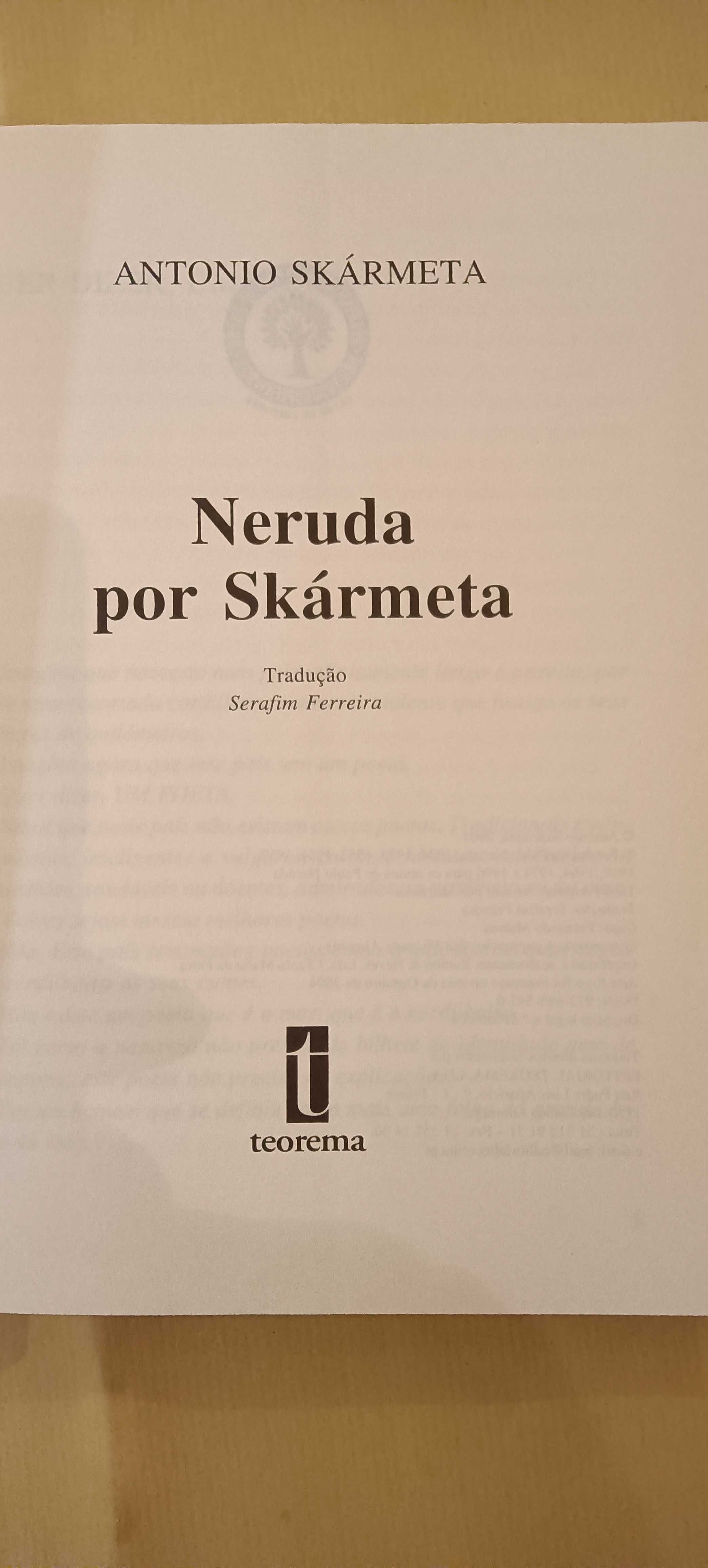 Neruda por Skármeta de Antonio Skármeta
