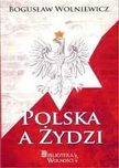Polska a Żydzi Bogusław Wolniewicz